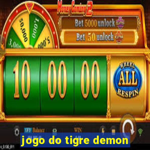 jogo do tigre demon